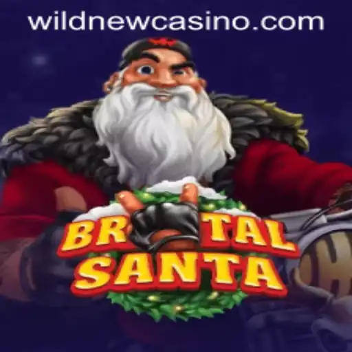 BrutalSanta: Unleashing Chaos in the World of Wild Casino