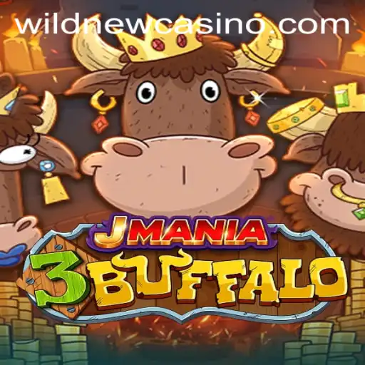 JMania3Buffalo: The Thrilling Game at Wild Casino