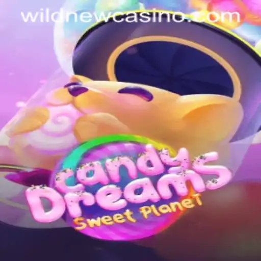 CandyDreams: The Sweet Adventure Awaits at Wild Casino