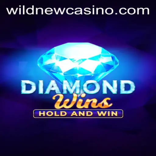 Exploring the Thrills of DiamondWins at Wild Casino