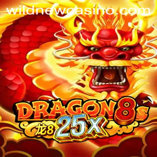 Explore the Thrilling World of Dragon8s25x at Wild Casino