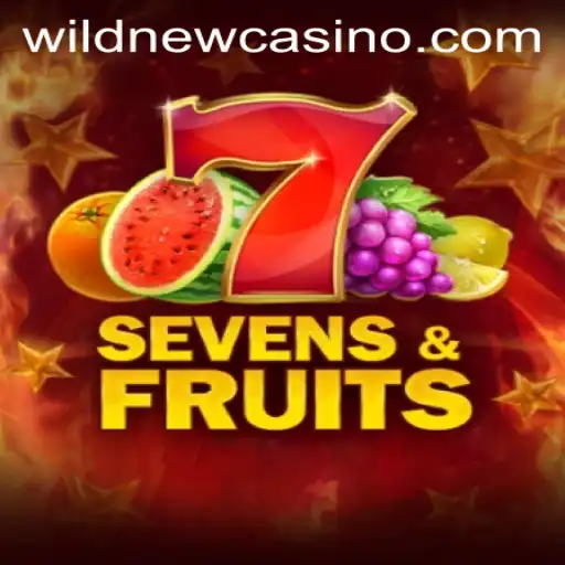 SevensFruits: The Exciting New Addition at Wild Casino
