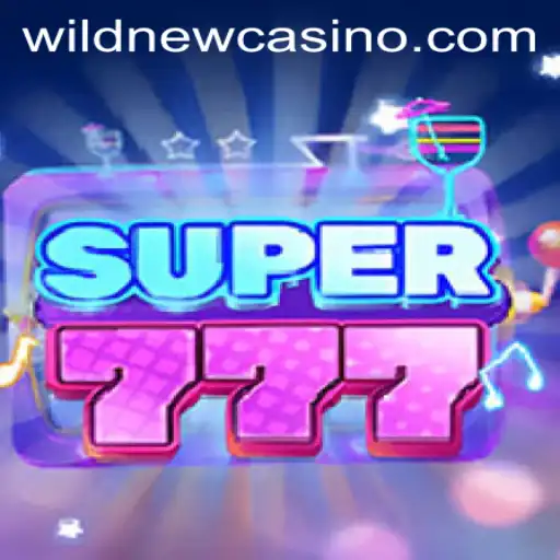 Discover the Thrilling World of Super777 at Wild Casino